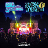 08/17/18 The Big What?, Early - Pittsboro, NC 