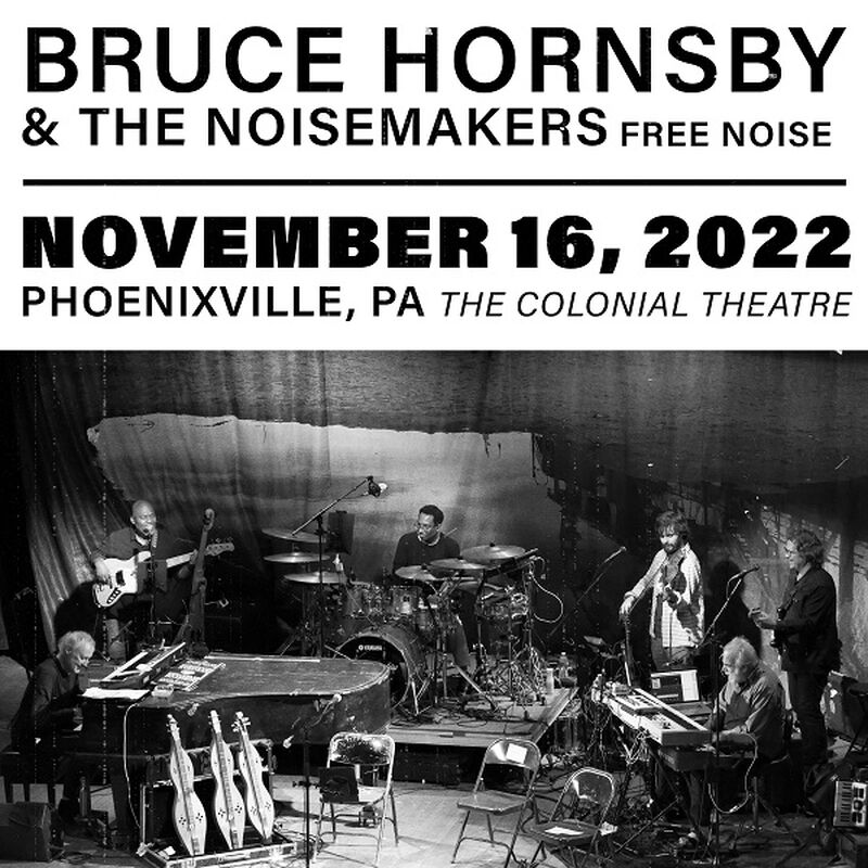 11/16/22 The Colonial Theatre, Phoenixville, PA 