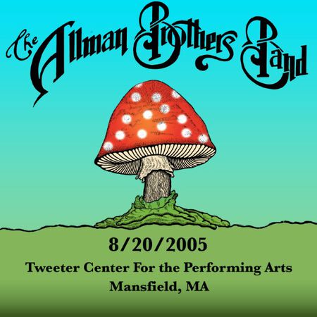 08/20/05 Tweeter Center For The Performing Arts, Mansfield, MA 