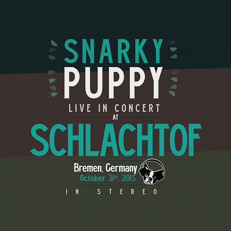 10/31/15 Schlachthof, Bremen, DE 