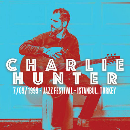 07/09/99 Jazz Festival, Istanbul, Turkey 