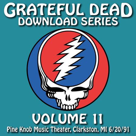 06/20/91 Grateful Dead Download Series Vol. 11: Pine Knob, Clarkston, MI 
