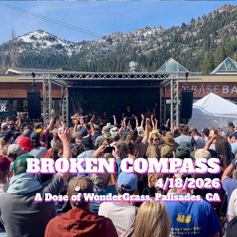 04/18/26 A Little Dose of WonderGrass, Palisades Tahoe, CA 
