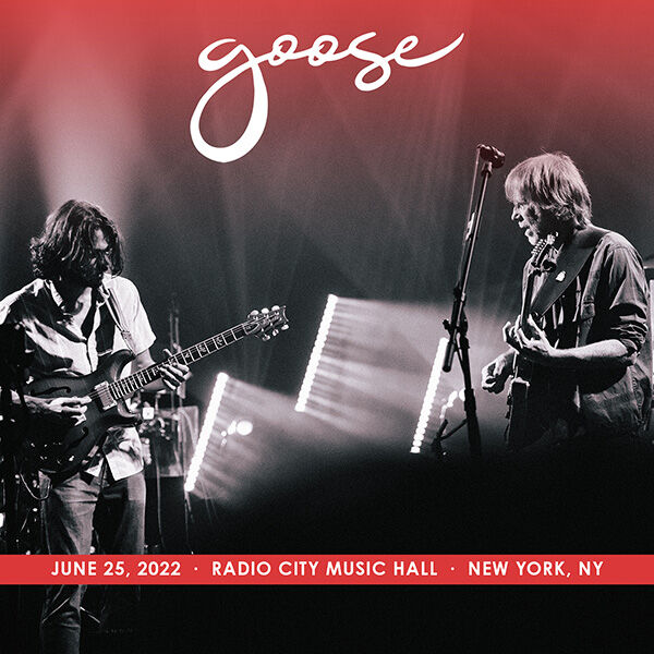 Goose Live Concert Setlist at Radio City Music Hall, New York, NY on  06-25-2022