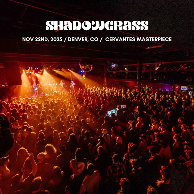 11/22/25 Cervantes' Masterpiece Ballroom, Denver, CO 