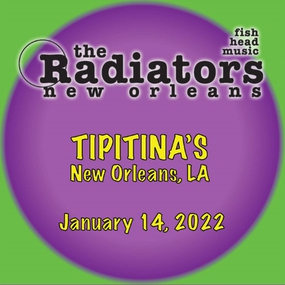 01/14/22 Tipitina's, New Orleans, LA 