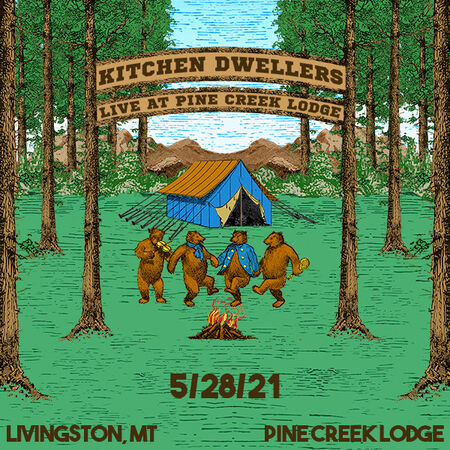 05/28/21 Pine Creek Lodge, Livingston, MT 