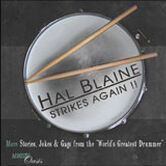 STRIKES AGAIN - More Stories, Jokes & Gags  from the "World’s Greatest Drummer"