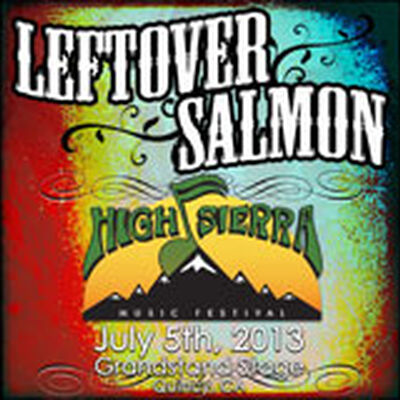 07/05/13 High Sierra Music Festival, Quincy, CA 