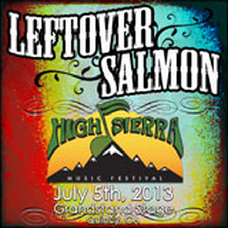 07/05/13 High Sierra Music Festival, Quincy, CA 