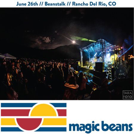 06/26/21 Beanstalk Festival - Rancho Del Rio, Bond, CO 