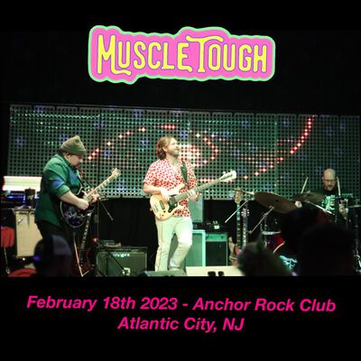 02/18/23 Anchor Rock Club, Atlantic City, NJ 