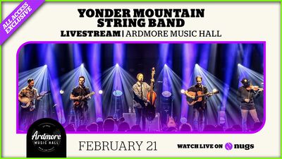 02/21/26 Ardmore Music Hall, Ardmore, PA 