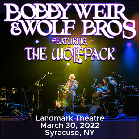 03/30/22 Landmark Theatre, Syracuse, NY 