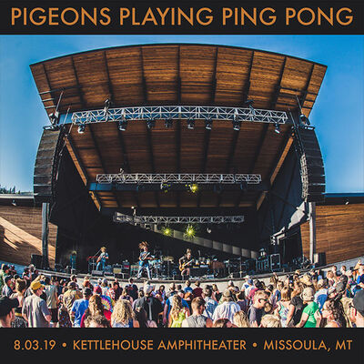 08/03/19 Kettlehouse Amphitheater, Missoula, MT 
