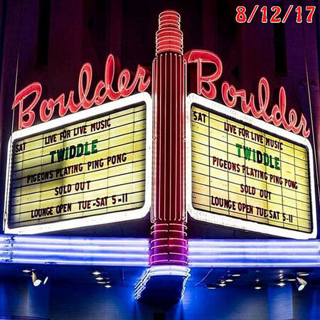 08/12/17 Boulder Theater, Boulder, CO 