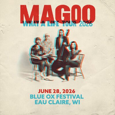 06/28/26 Blue Ox Music Festival, Eau Claire, WI 