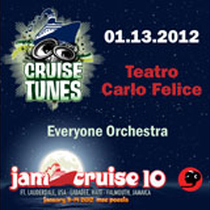 01/13/12 Teatro Carlo Felice, Jam Cruise, US