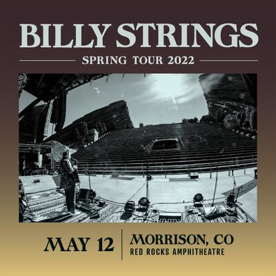 05/12/22 Red Rocks Amphitheatre, Morrison, CO 