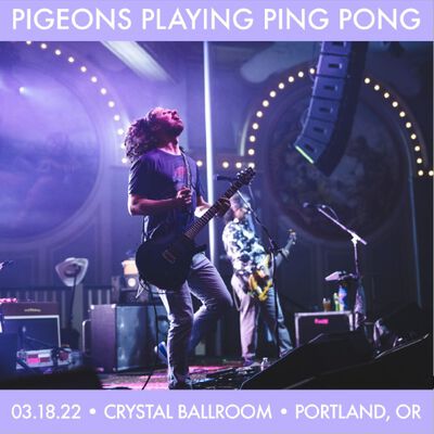 03/18/22 Crystal Ballroom, Portland, OR 