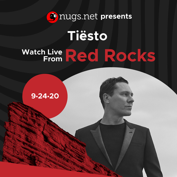 WATCH FREE Tiësto 9/24 - Live from Red Rocks!