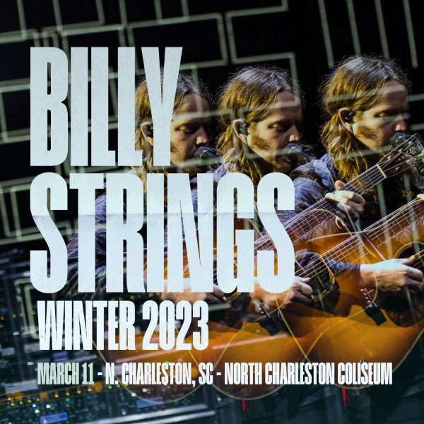 Billy Strings Live Concert Setlist at North Charleston Coliseum, North