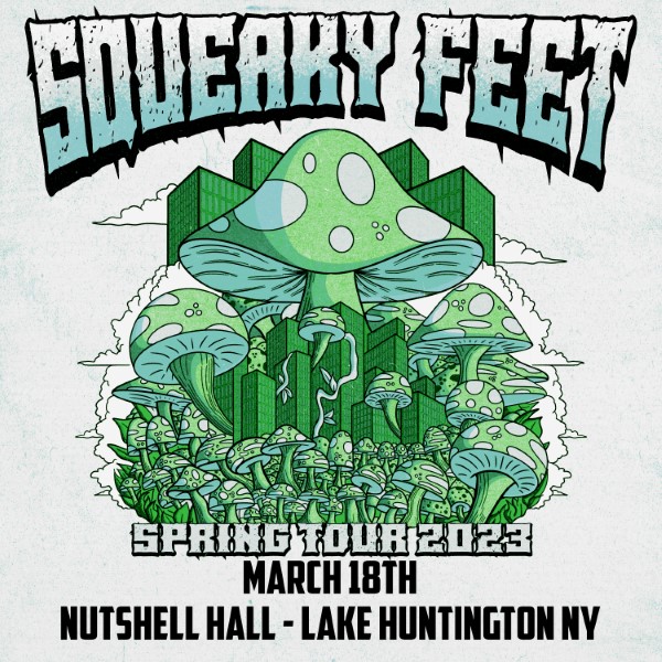 Squeaky Feet Live Concert Setlist at Nutshell Hall, Lake Huntington, NY on 03182023