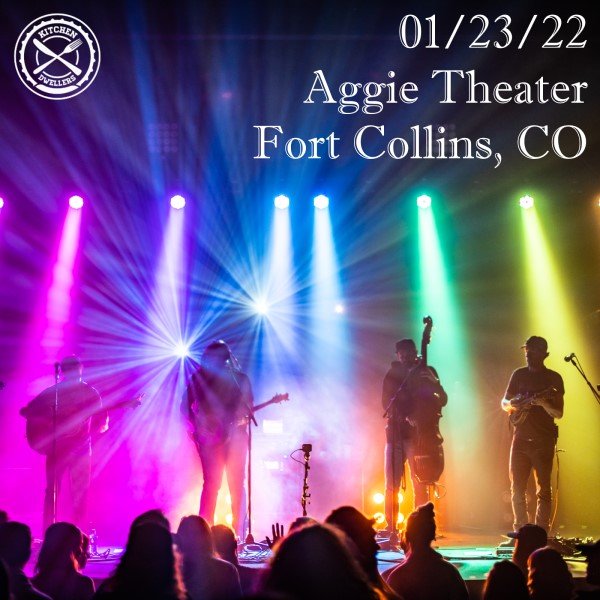Kitchen Dwellers Setlist at Aggie Theater, Fort Collins, CO on 01232022
