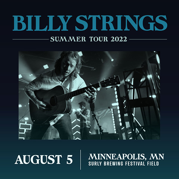 Billy Strings Live Concert Setlist at Surly Brewing Festival Field