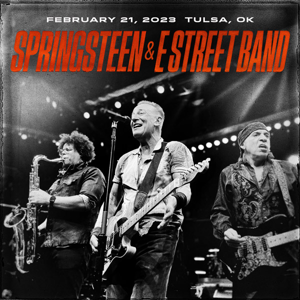 Bruce Springsteen Live Concert Setlist at Bok Center, Tulsa, OK on 02