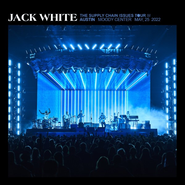 Jack White Setlist at Moody Center, Austin, TX on 05252022