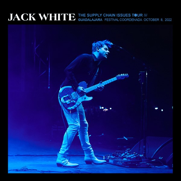 Jack White Live Concert Setlist at Festival Coordenada, Guadalajara, MX