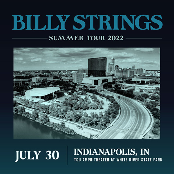 Billy Strings Live Concert Setlist at TCU Amphitheater at White River