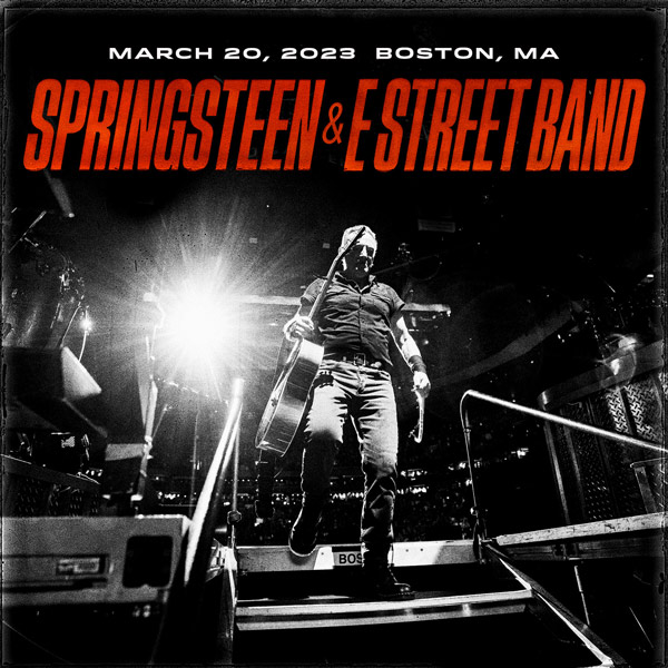Bruce Springsteen Live Concert Setlist at TD Garden, Boston, MA on 03