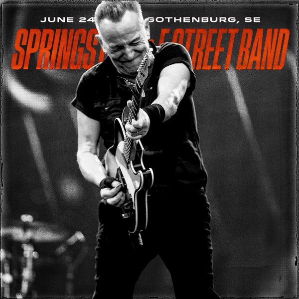 Bruce Springsteen Live Concert Setlist at Ullevi, Gothenburg, SWEDEN on
