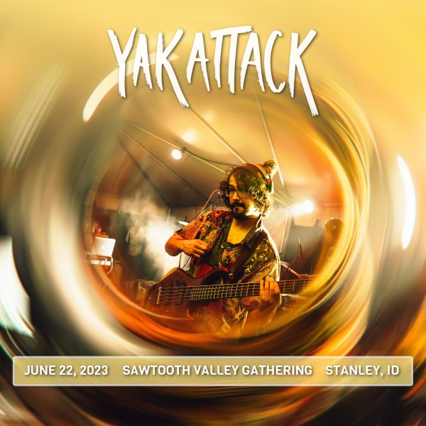 Yak Attack Live Concert Setlist at Sawtooth Valley Gathering, Stanley