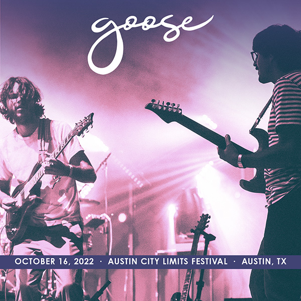 Goose Setlist at ACL Music Festiva, Austin, TX on 10162022