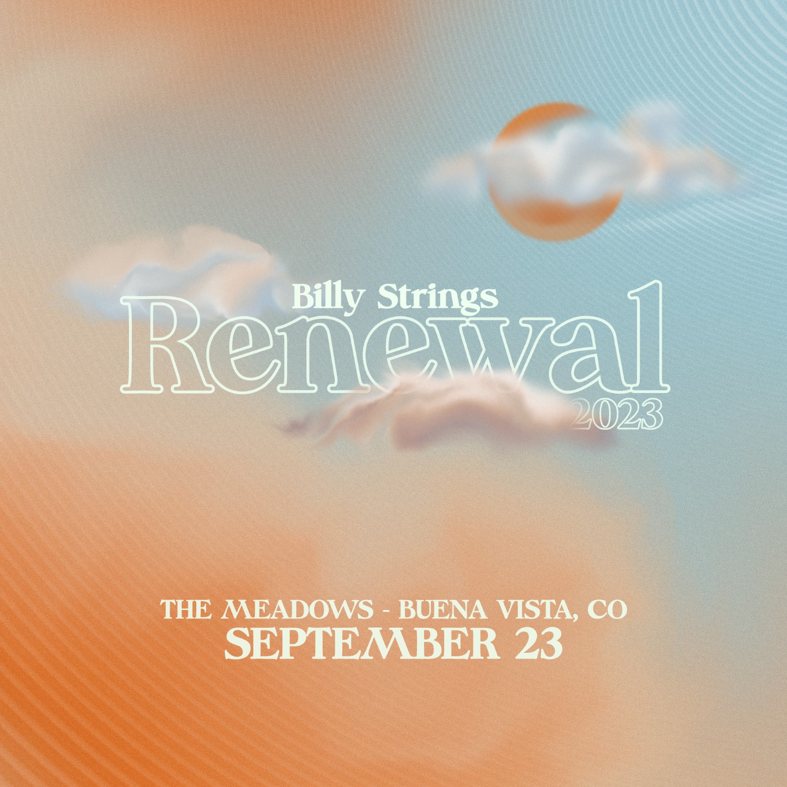 Billy Strings Live Concert Setlist at Renewal, Buena Vista, CO on 09232023