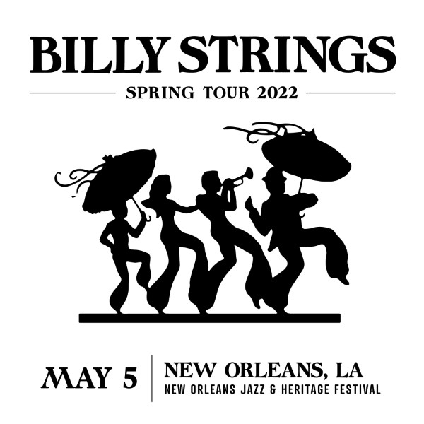 Billy Strings Live Concert Setlist at New Orleans Jazz and Heritage