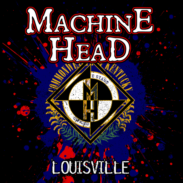 Machine Head Setlist at Mercury Ballroom, Louisville, KY on 02122020