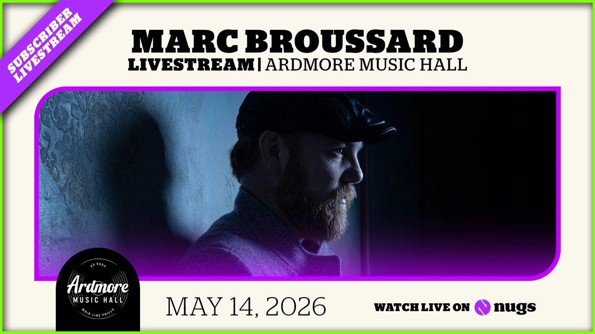 05/14/26 Ardmore Music Hall, Ardmore, PA 