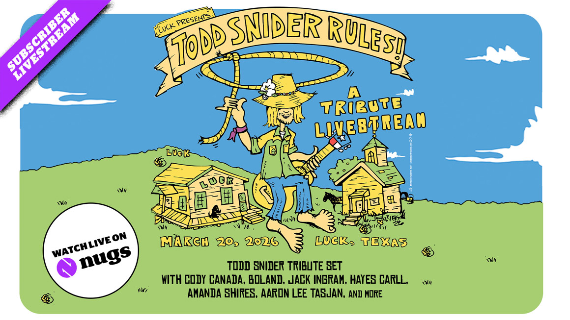 03/20/26 Todd Snider Rules!, Luck, TX