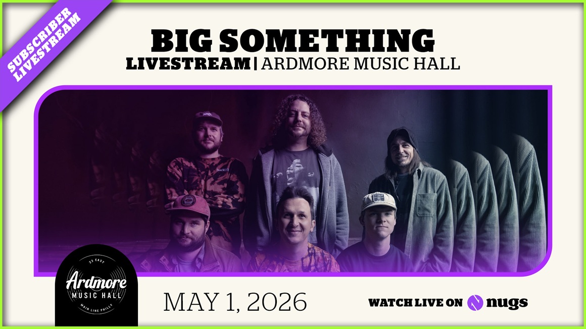 05/01/26 Ardmore Music Hall, Ardmore, PA 