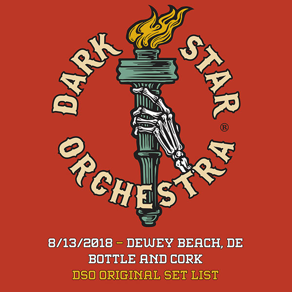 Dark Star Orchestra Live Concert Setlist at Bottle and Cork, Dewey