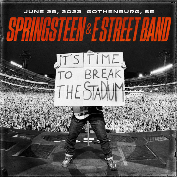 Bruce Springsteen Live Concert Setlist at Ullevi, Gothenburg, SWEDEN on